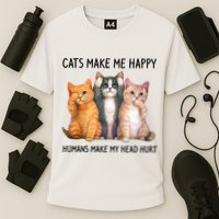 Cats Make Me Happy Humans Make My Head Hurt Gift Cat Lovers Cooling Performance Crew T-Shirt