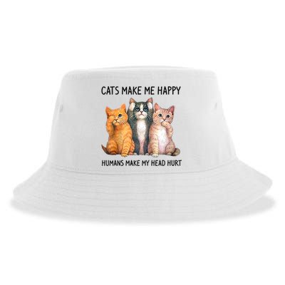 Cats Make Me Happy Humans Make My Head Hurt Gift Cat Lovers Sustainable Bucket Hat