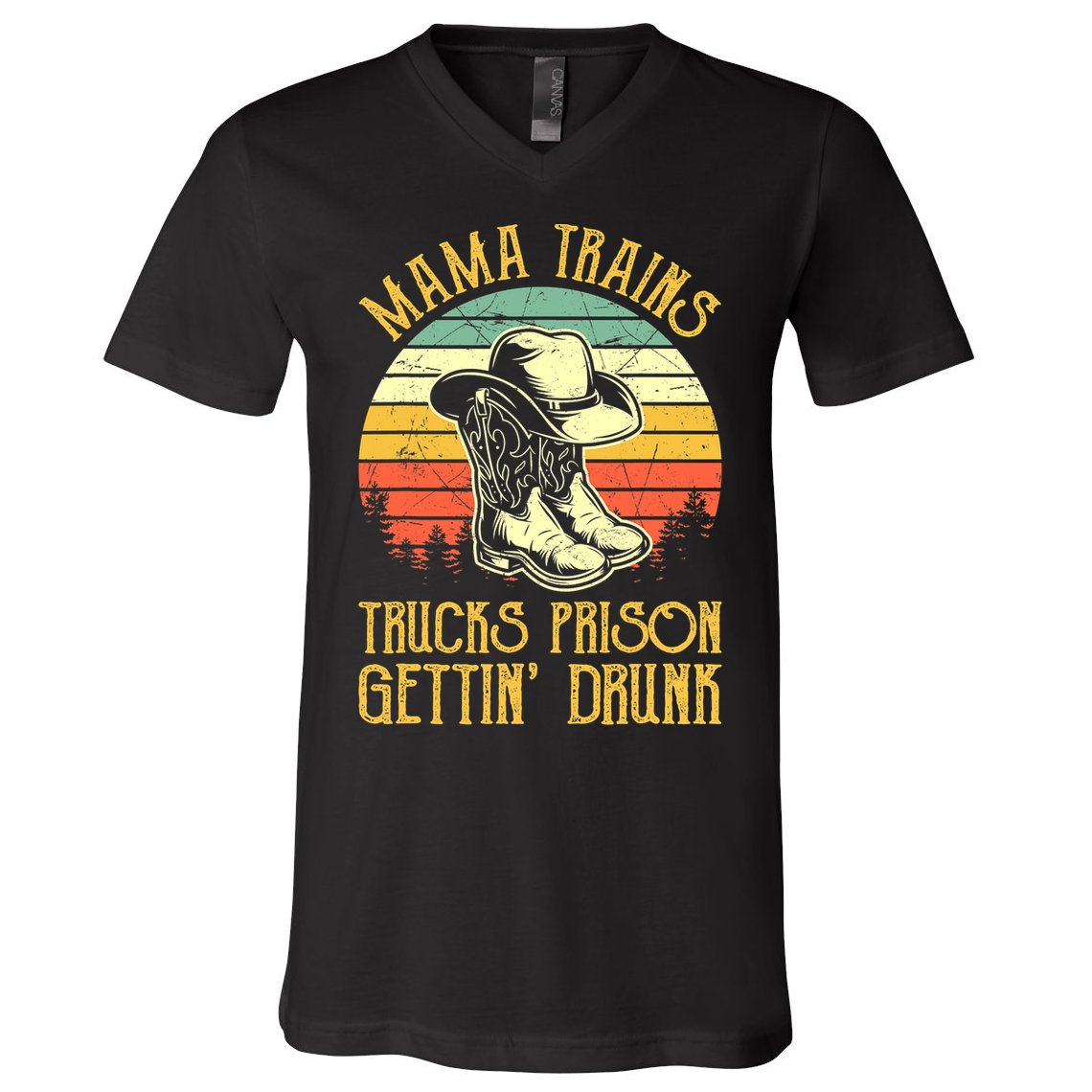 Country Music Mama Trains Trucks Prison Getting Drunk V-Neck T-Shirt