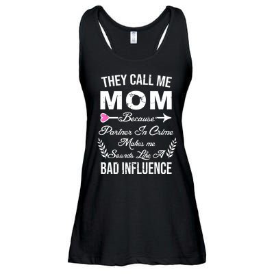 Call Me Mom Partner In Crime Sounds Like A Bad Influence Ladies Essential Flowy Tank