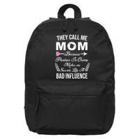 Call Me Mom Partner In Crime Sounds Like A Bad Influence 16 in Basic Backpack