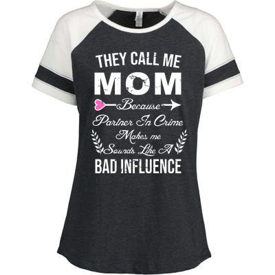 Call Me Mom Partner In Crime Sounds Like A Bad Influence Enza Ladies Jersey Colorblock Tee