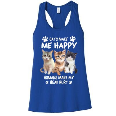 Cats Make Me Happy Hu Make My Head Hurt For Cat Lovers Gift Women's Racerback Tank