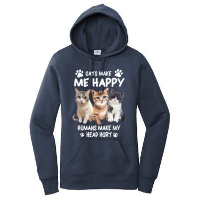 Cats Make Me Happy Hu Make My Head Hurt For Cat Lovers Gift Women's Pullover Hoodie