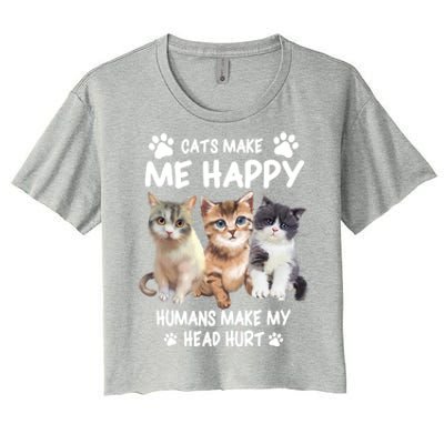 Cats Make Me Happy Hu Make My Head Hurt For Cat Lovers Gift Women's Crop Top Tee