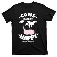 Cows Make Me Happy Funny Farmer Cow T-Shirt