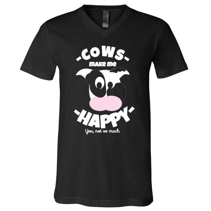 Cows Make Me Happy Funny Farmer Cow V-Neck T-Shirt