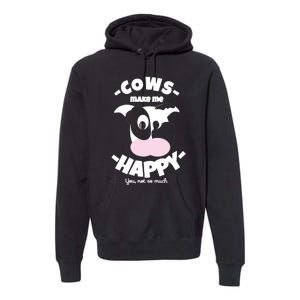 Cows Make Me Happy Funny Farmer Cow Premium Hoodie