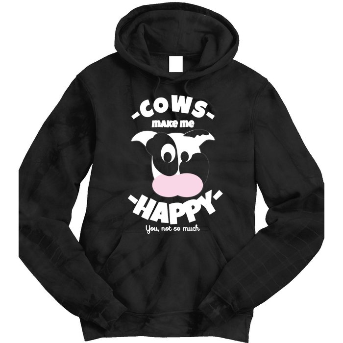 Cows Make Me Happy Funny Farmer Cow Tie Dye Hoodie