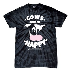 Cows Make Me Happy Funny Farmer Cow Tie-Dye T-Shirt