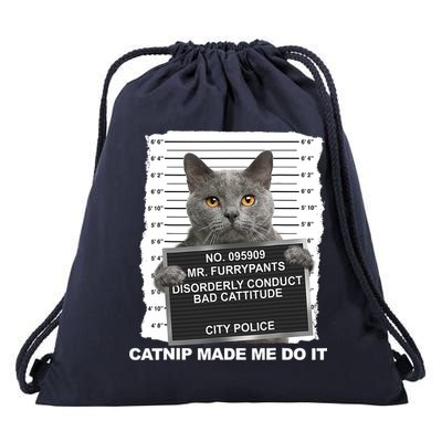 Catnip Made Me Do It Funny Cat Tee Drawstring Bag