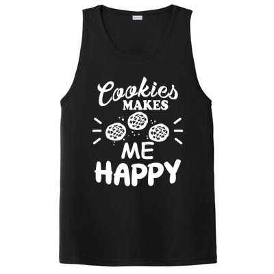 Cookies Makes Me Happy Funny Baker Gift For Cookie Lover Great Gift PosiCharge Competitor Tank