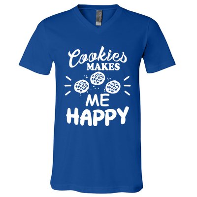 Cookies Makes Me Happy Funny Baker Gift For Cookie Lover Great Gift V-Neck T-Shirt