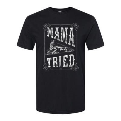 Country Music Mama Tried Redneck Outlaw Western Softstyle CVC T-Shirt