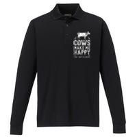 Cows Make Me Happy You Not So Much Farming Performance Long Sleeve Polo