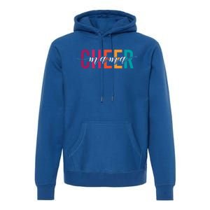 Cheer Mama Meaningful Gift Premium Hoodie