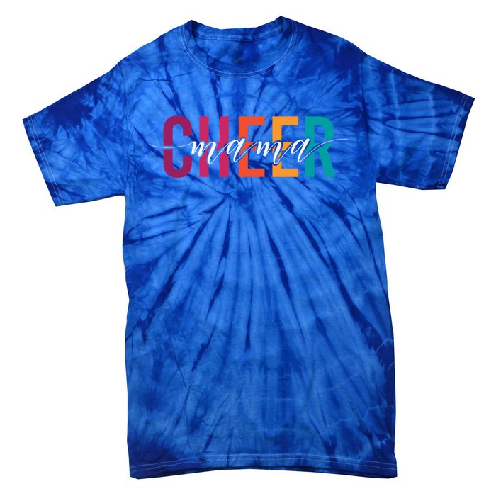 Cheer Mama Meaningful Gift Tie-Dye T-Shirt