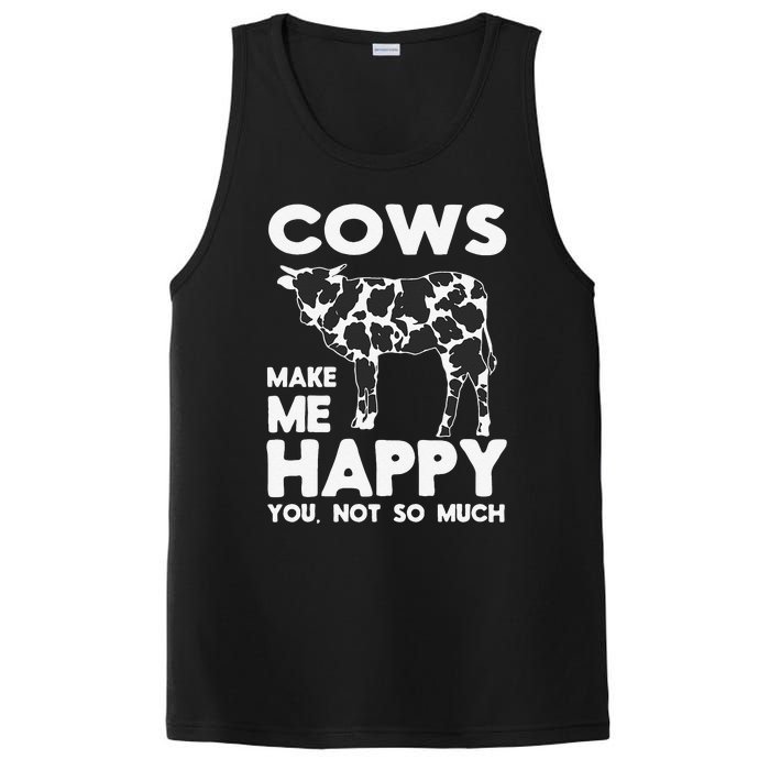 Cows Make Me Happy You Not So Much Cattle Farm Livestock PosiCharge Competitor Tank