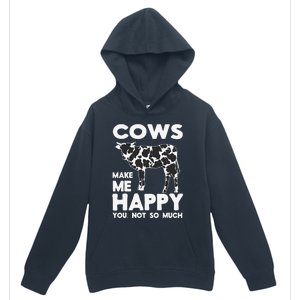 Cows Make Me Happy You Not So Much Cattle Farm Livestock Urban Pullover Hoodie