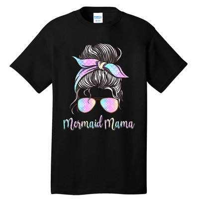 Cute Mermaid Mama Messy Hair Bun Glasses Mother's Day Tall T-Shirt