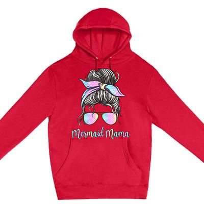 Cute Mermaid Mama Messy Hair Bun Glasses Mother's Day Premium Pullover Hoodie