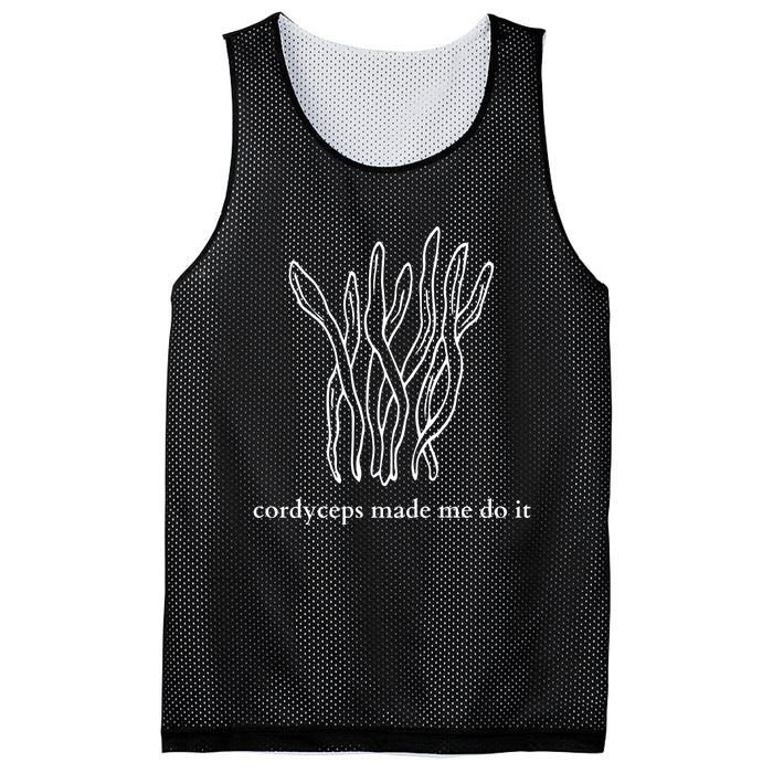 Cordyceps Made Me Do It Mushrooms Mesh Reversible Basketball Jersey Tank