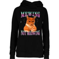 Cat Mewing Meme Mewing Not Meowing Womens Funnel Neck Pullover Hood