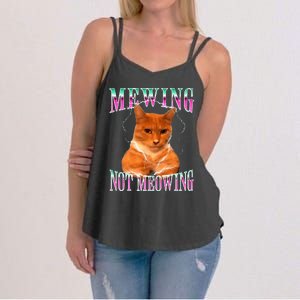 Cat Mewing Meme Mewing Not Meowing Women's Strappy Tank