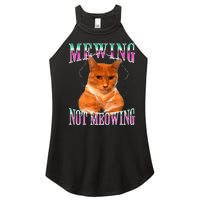 Cat Mewing Meme Mewing Not Meowing Women's Perfect Tri Rocker Tank