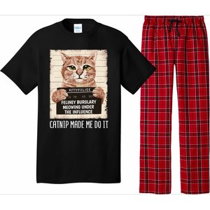 Catnip Made Me Do Igift Funny Cat Owners Catnip Cat Gift Pajama Set