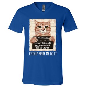 Catnip Made Me Do Igift Funny Cat Owners Catnip Cat Gift V-Neck T-Shirt