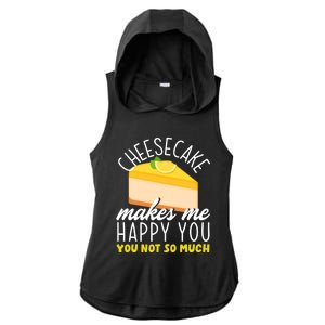 Cheesecake Makes Me Happy Cheese Cake Dessert Great Gift Ladies PosiCharge Tri-Blend Wicking Draft Hoodie Tank