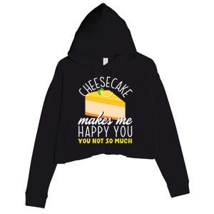 Cheesecake Makes Me Happy Cheese Cake Dessert Great Gift Crop Fleece Hoodie