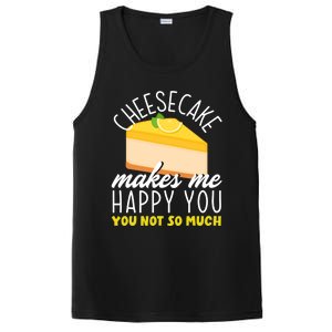 Cheesecake Makes Me Happy Cheese Cake Dessert Great Gift PosiCharge Competitor Tank