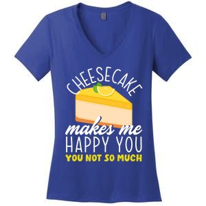 Cheesecake Makes Me Happy Cheese Cake Dessert Great Gift Women's V-Neck T-Shirt