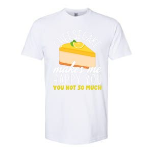 Cheesecake Makes Me Happy Cheese Cake Dessert Great Gift Softstyle CVC T-Shirt