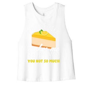 Cheesecake Makes Me Happy Cheese Cake Dessert Great Gift Women's Racerback Cropped Tank