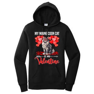 Cute My Maine Coon Cat Is My Valentine Valentines Day Women's Pullover Hoodie