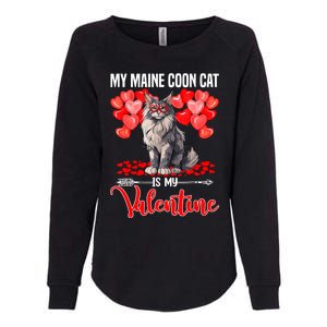 Cute My Maine Coon Cat Is My Valentine Valentines Day Womens California Wash Sweatshirt