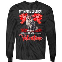 Cute My Maine Coon Cat Is My Valentine Valentines Day Tie-Dye Long Sleeve Shirt