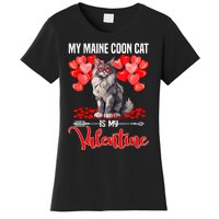 Cute My Maine Coon Cat Is My Valentine Valentines Day Women's T-Shirt