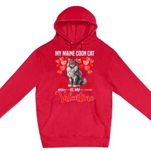 Cute My Maine Coon Cat Is My Valentine Valentines Day Premium Pullover Hoodie