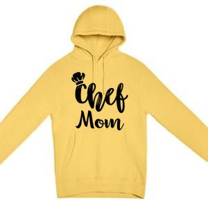 Chef Mom Mother Cooking S Cool Gift Premium Pullover Hoodie