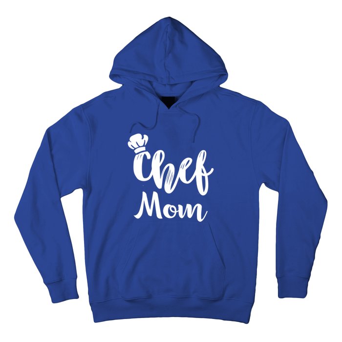 Chef Mom Mother Cooking S Cool Gift Hoodie