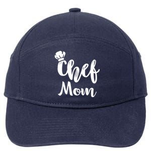 Chef Mom Mother Cooking S Cool Gift 7-Panel Snapback Hat