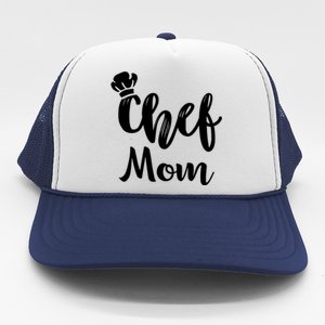 Chef Mom Mother Cooking S Cool Gift Trucker Hat