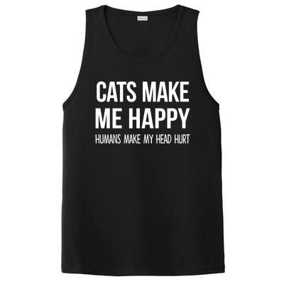 Cats Make Me Happy Hu Make My Head Hurt Gift PosiCharge Competitor Tank