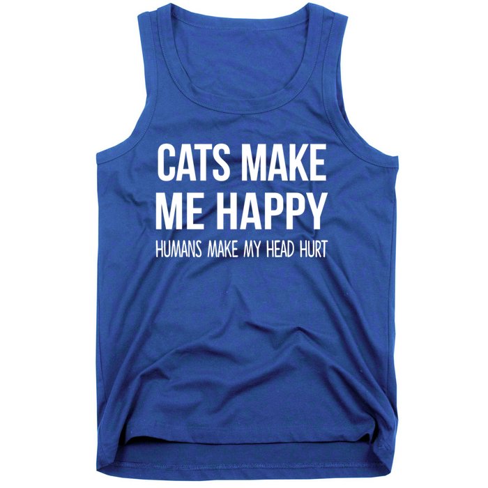 Cats Make Me Happy Hu Make My Head Hurt Gift Tank Top