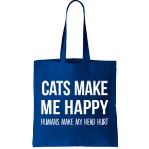 Cats Make Me Happy Hu Make My Head Hurt Gift Tote Bag