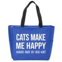 Cats Make Me Happy Hu Make My Head Hurt Gift Zip Tote Bag